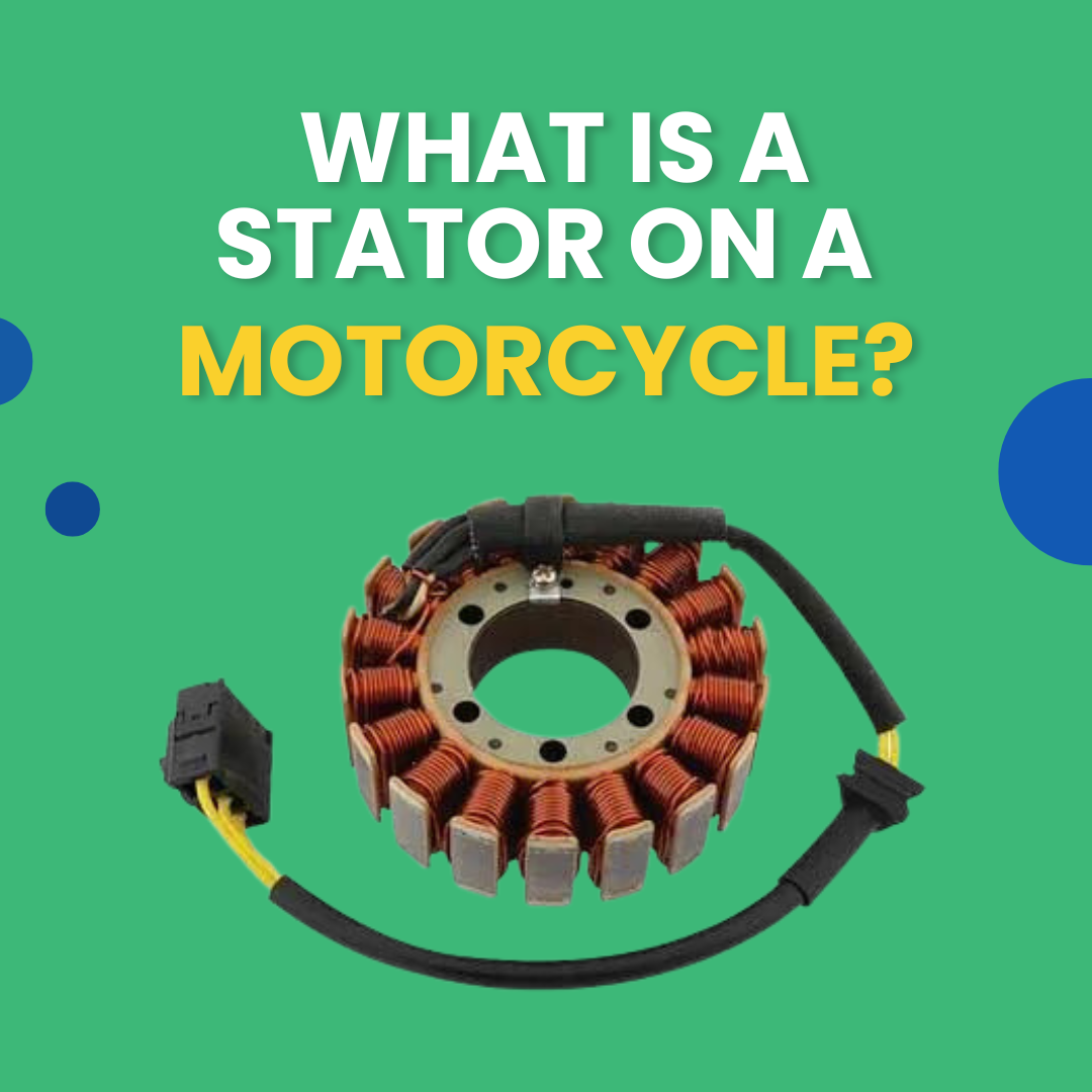 What Is A Stator on A Motorcycle? How Do Stators Work?