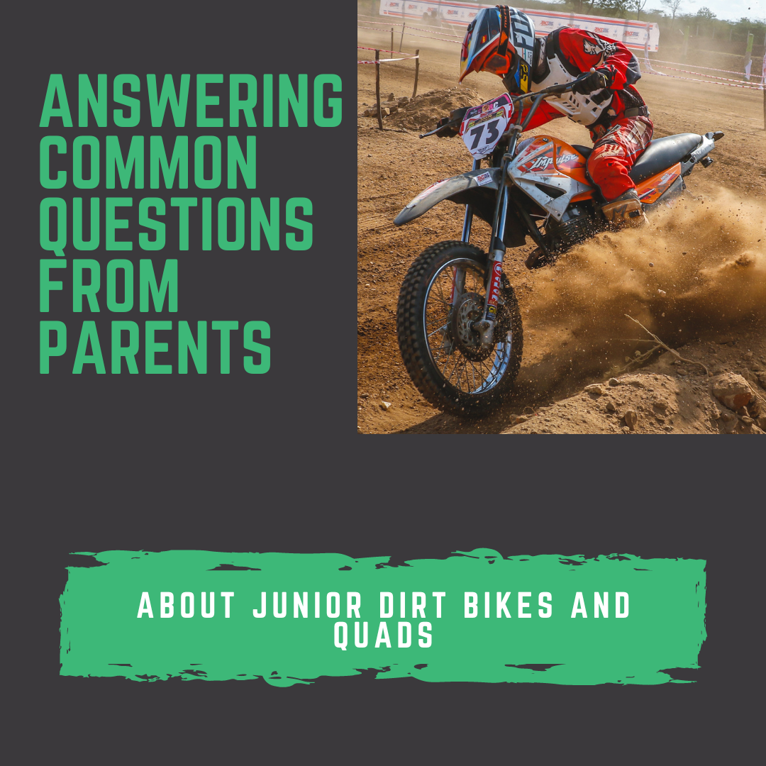 Answering Common Questions From Parents About Junior Dirt Bikes And Quads