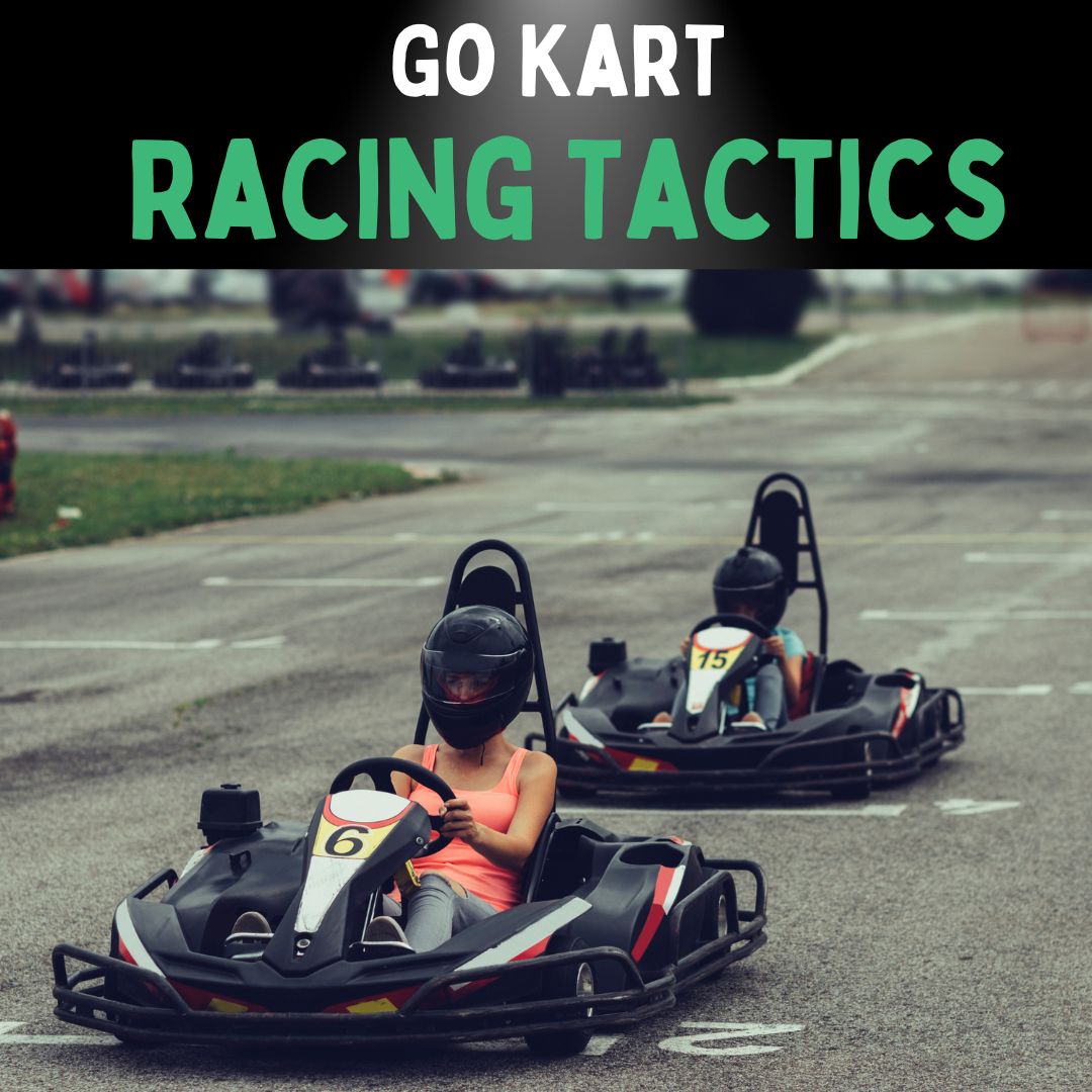 Go Kart Racing Tactics for Kids