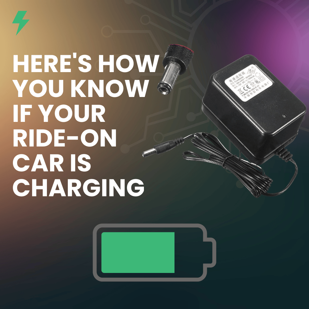 Here's How You Know If Your Ride-On Car Is Charging