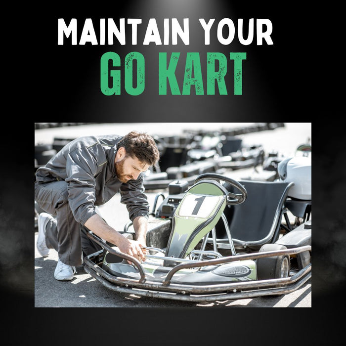 Here's How to Maintain Your Petrol Go Kart