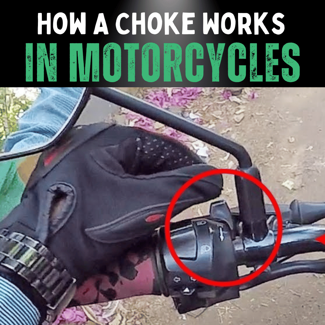 How A Choke Works In Motorcycles