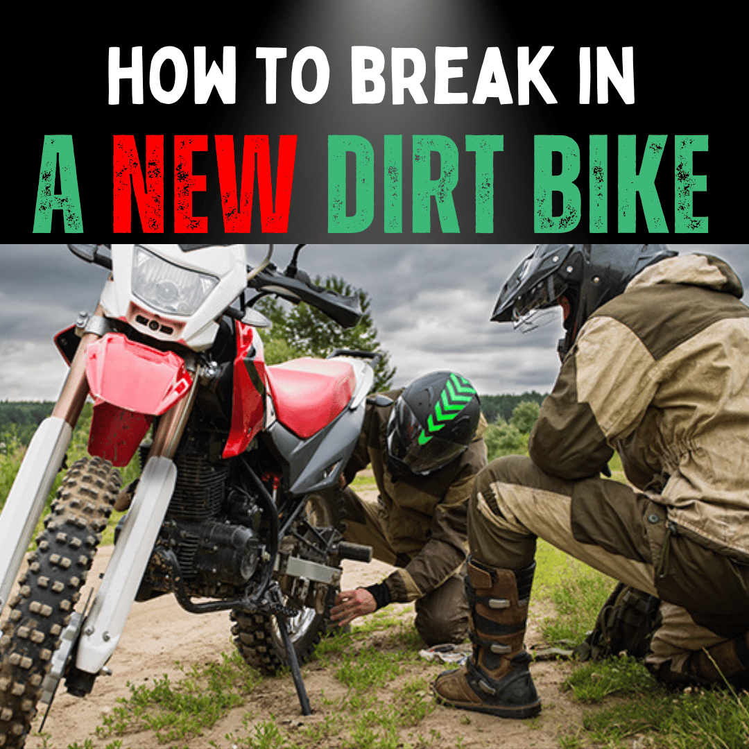 2 dirt bike enthusiasts breaking in a new dirt bike