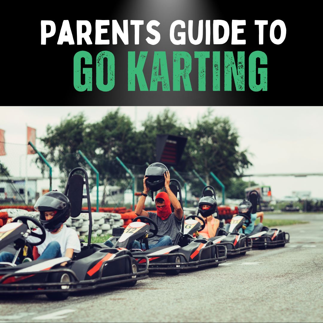 Parents Guide to Go Karting (Updated 2024)