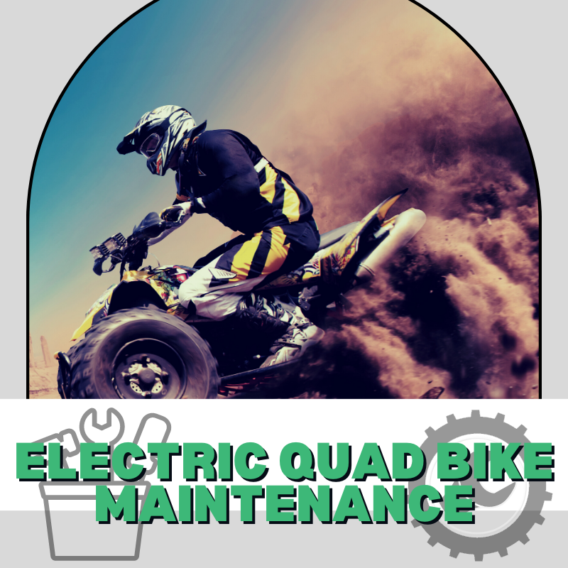 Electric Quad Bike Maintenance: How To Keep Your Ride Running Smoothly